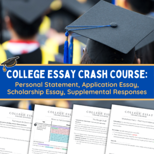 College Essay Crash Course