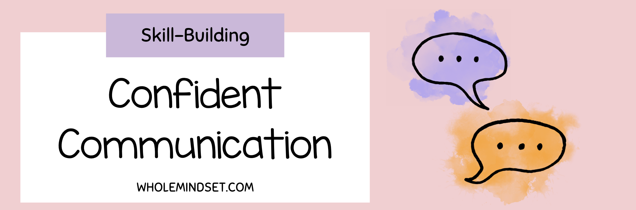 Communication Anxiety & Your Teen – How to Combat it