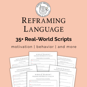 Parenting Script Reframe Language